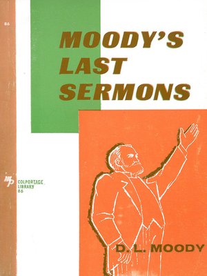 cover image of Moody's Last Sermons